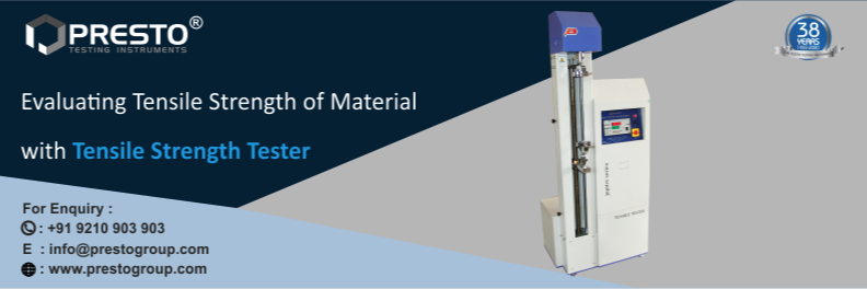 Evaluating Tensile Strength of material with Tensile Strength Tester